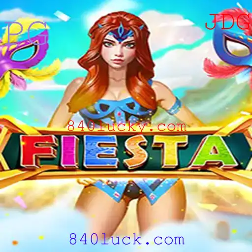 Descubra o Mundo de Fiesta com 840luck.com